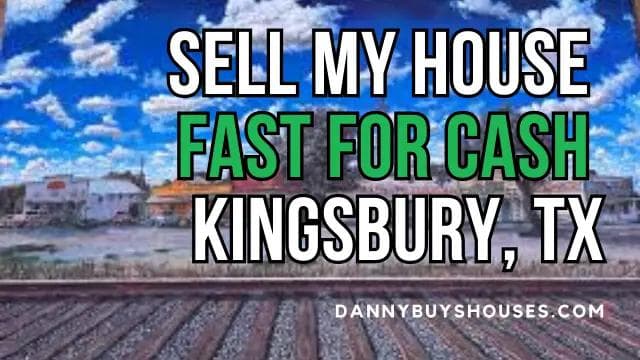 sell my house fast for cash we buy houses kingsbury texas