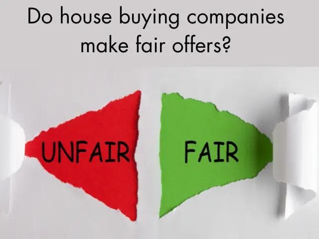 do house buying companies make fair offers?