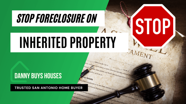 stop foreclosure inherited property post graphic