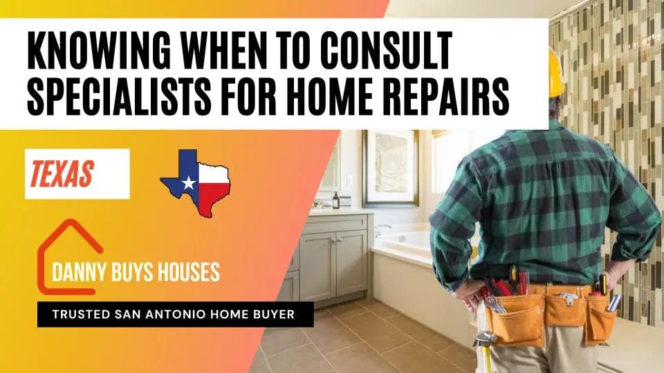 when to consult specialists for home repairs article graphic