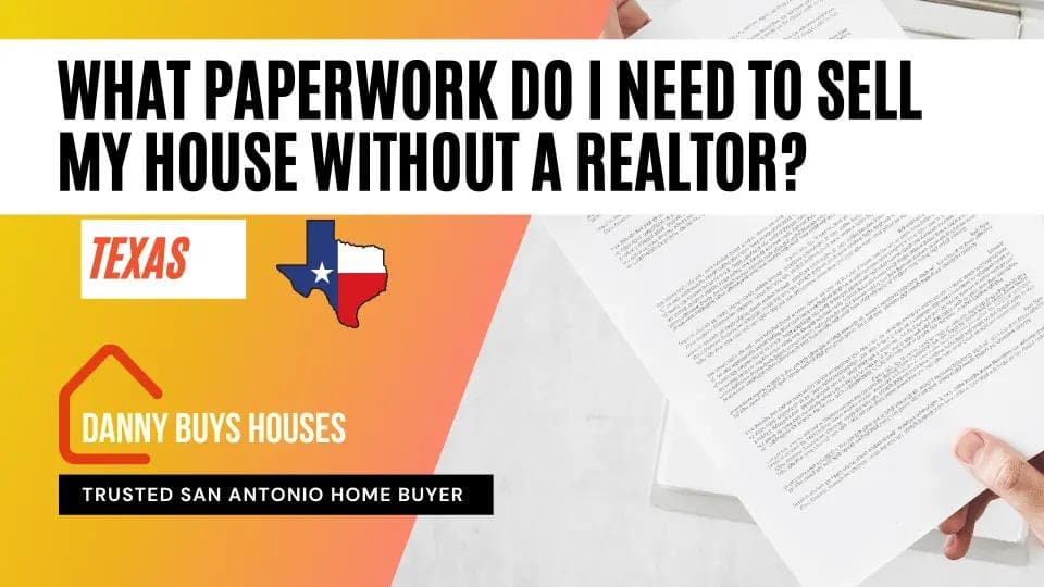 paperwork to sell a house without an agent texas article graphic