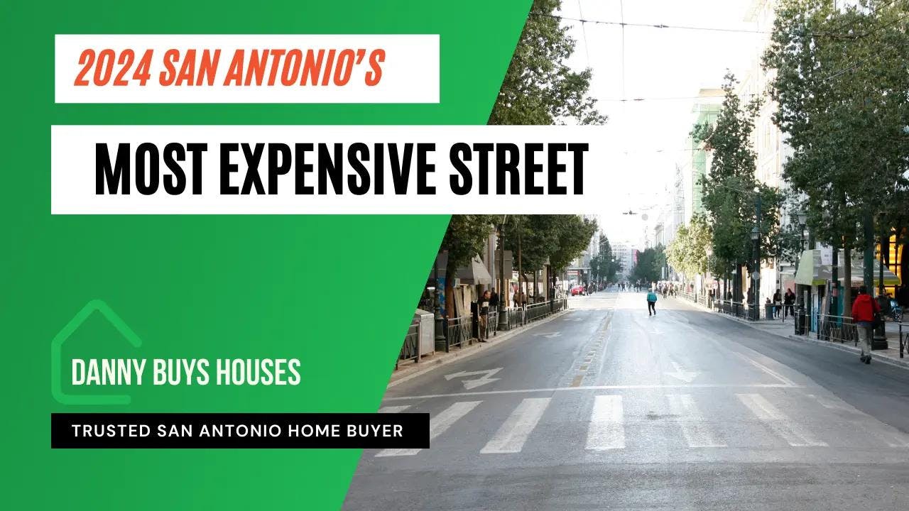 expensive street in San Antonio blog post graphic