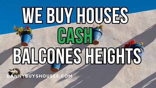 sell my house fast for cash we buy houses Balcones Heights