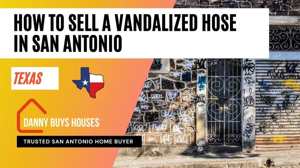 how to sell a vandalized house