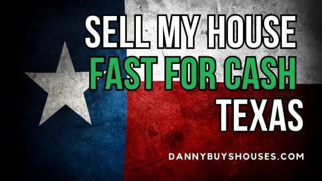 texas flag sell my house fast for cash we buy houses