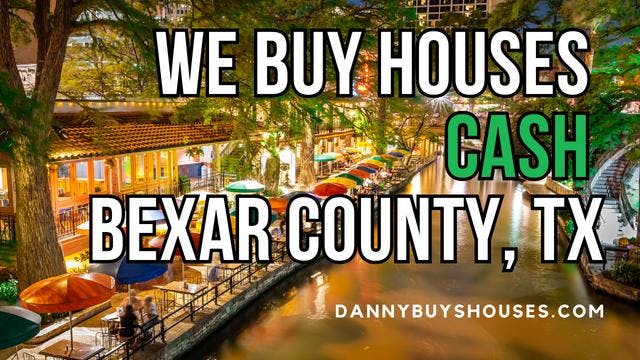 sell my house fast for cash we buy houses Bexar County
