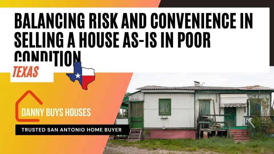 balancing risk selling home as is in poor condition article graphic