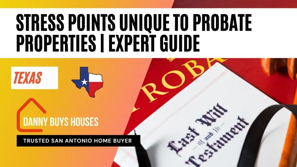 stress points unique to probate properties article graphic