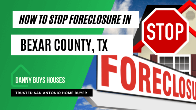 stop foreclosure bexar county post graphic