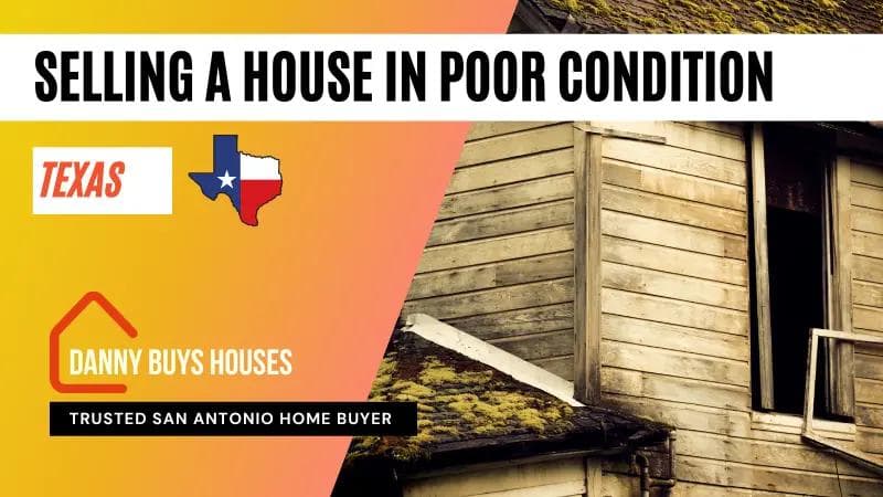 selling a house in poor condition texas article graphic