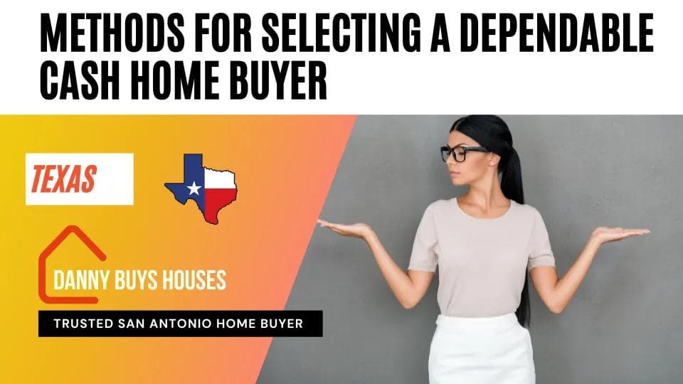 choosing a dependable cash home buyyer