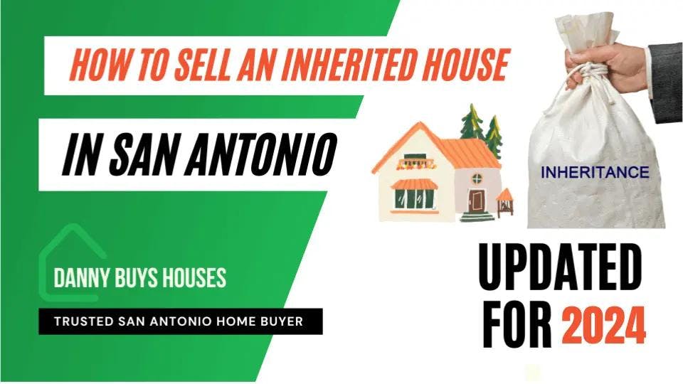 sell inherited house san antonio article graphic