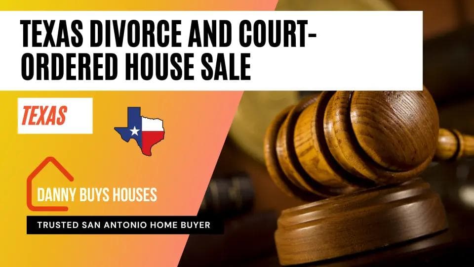 Texas divorce court-ordered house sale article graphic