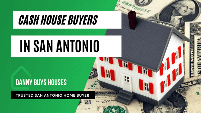 cash house buyers in san antonio post graphic