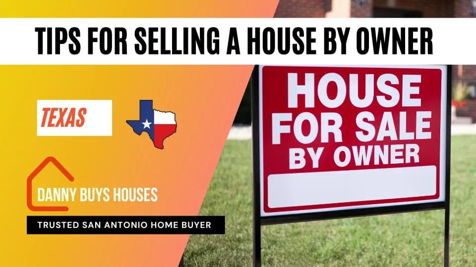 tips for selling a ouse by owner in texas article